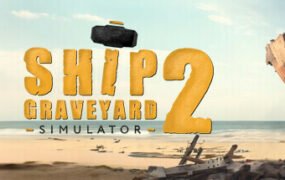 船舶墓地模拟器2拆船模拟器2/Ship Graveyard Simulator 2 -（v1.0.3-更新战舰DLC）