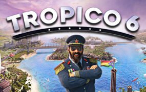 海岛大亨6/Tropico6  单机网络联机