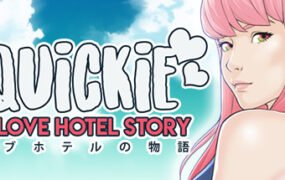 快捷 爱情酒店物语/Quickie: A Love Hotel Story（V.25.1-维多利亚-新故事）