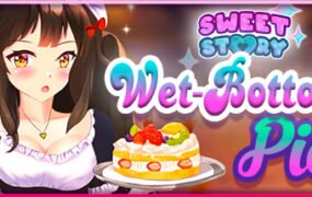 甜蜜的故事湿底馅饼/Sweet Story Wet-Bottom Pie