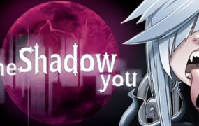 影中的你/The Shadow You