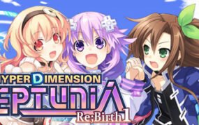 超次元海王星：重生1/Hyperdimension Neptunia Re;Birth1